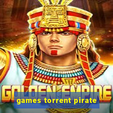 games torrent pirate